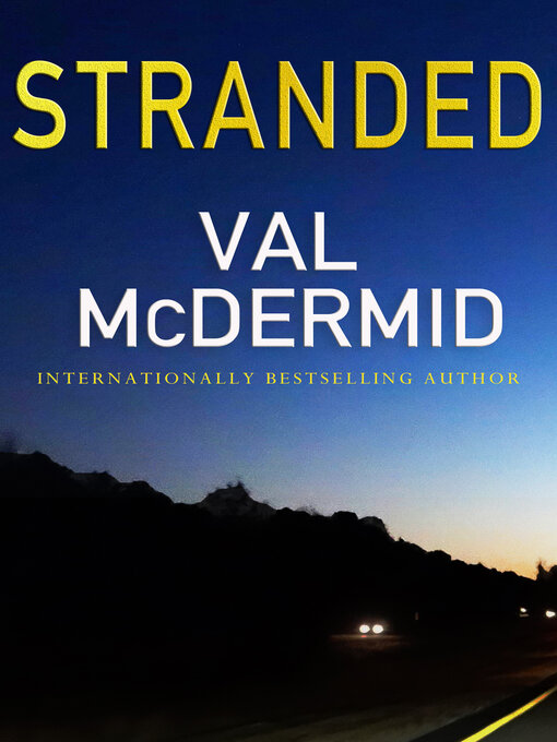 Title details for Stranded by Val McDermid - Available
